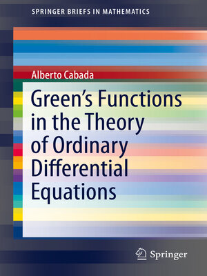 cover image of Green's Functions in the Theory of Ordinary Differential Equations